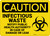 Caution: Infectious Waste Notify Public Health Authority - Wall Sign