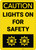 Caution: Lights On With Graphic Vertical - Wall Sign