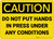 Caution: Do Not Put Hands in Press Under Any Conditions - Wall Sign