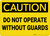 Caution: Do Not Operate Without Guards - Wall Sign