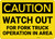 Caution: Watch Out Fork Truck Operation Area - Wall Sign