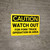 Caution: Watch Out Fork Truck Operation Area - Wall Sign