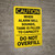 Caution: When Alarm Bell Sounds Tank Is Filled To Capacity Vertical - Wall Sign