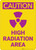 Caution: High Radiation Area - Wall Sign