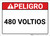 Danger: Spanish 480 Voltios - Wall Sign