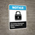 Notice: Hazardous Enclosure, Keep Locked At All Times - Wall Sign