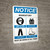 Notice: Required PPE Must Be Worn At All Times - Wall Sign