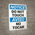 Notice: Do Not Touch No Tocar Bilingual Spanish - Wall Sign