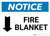 Notice: Fire Blanket Landscape with Down Arrow - Wall Sign