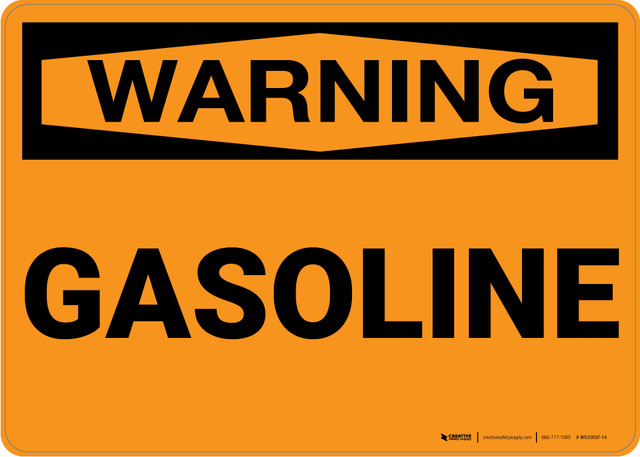 Warning: Gasoline - Wall Sign | Creative Safety Supply