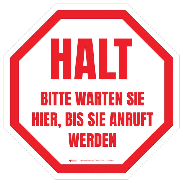 Halt Bitte Warten Sie Hier Bis Sie Anruft Werden (Stop Please Wait Here ...