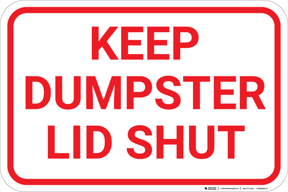 Dumpster Signs Creative Safety Supply