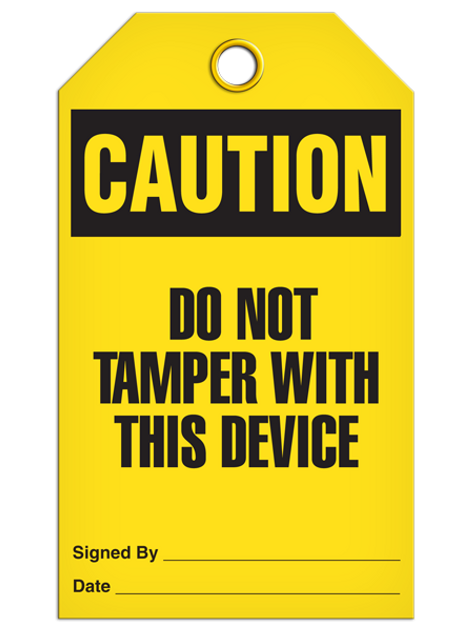 Caution Do Not Tamper Tags