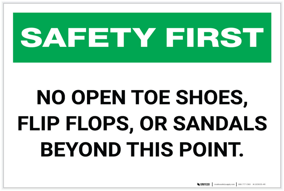 Safety First No Open Toe Shoes Label Creative Safety Supply