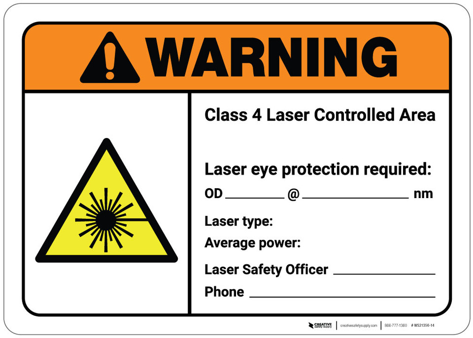 Warning Class 4 Laser Controlled Area (WriteIn) ANSI Wall Sign
