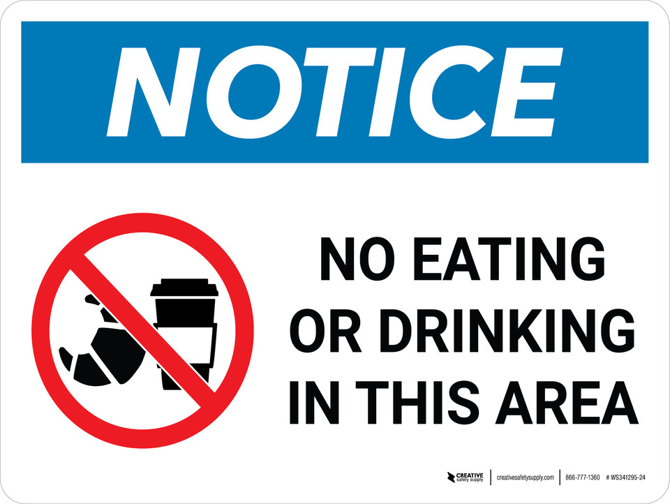 Notice No Eating or Drinking in This Area Landscape with Graphic