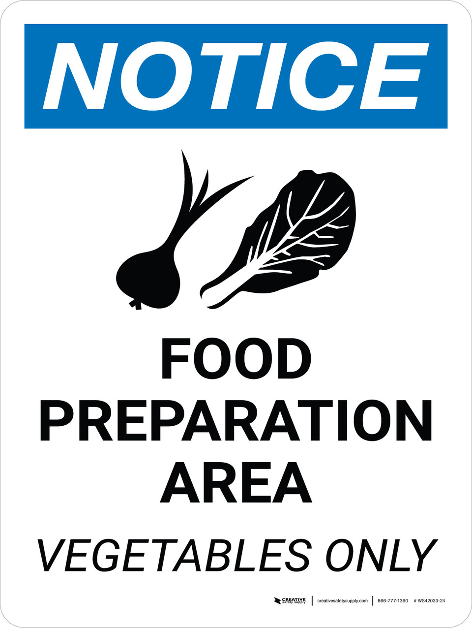 Notice: Food Prep Area Vegetables Only Portrait with Icon - Wall Sign