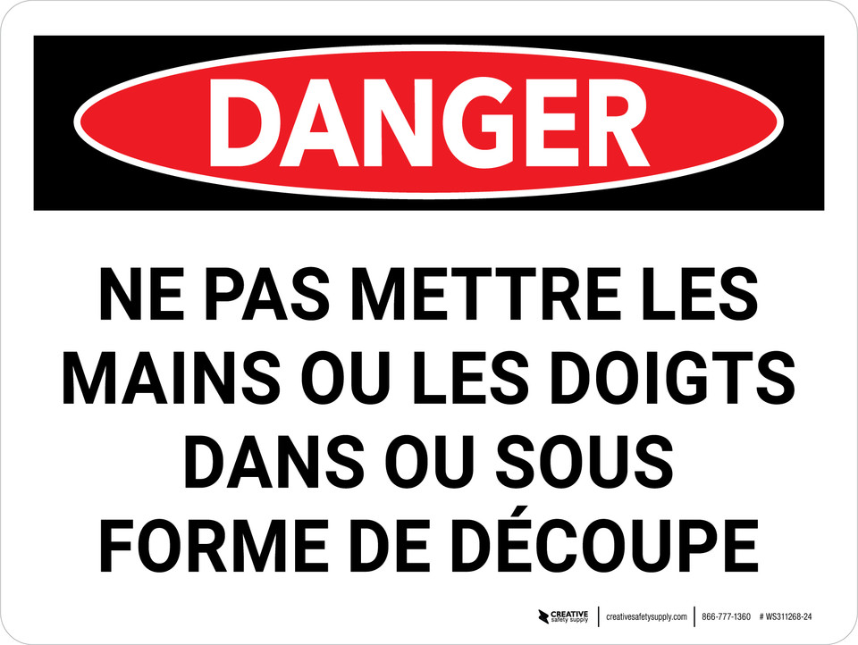 Danger: Ne Pas Mettre les Mains ou les Doigts En Vertu de Meurt (Danger ...
