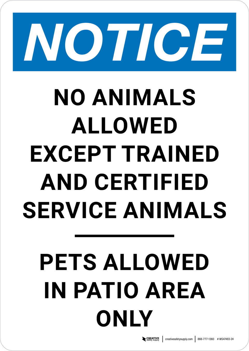 Notice No Animals Allowed Except Trained Service Animals Pets