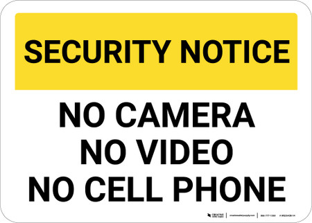 No Virtual Sign Security Notice No Camera No Video No Cell Phone Landscape - Wall Sign