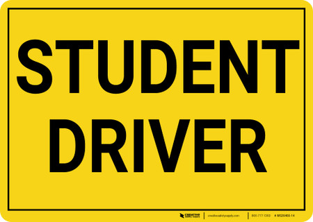 Student Driver Landscape - Wall Sign