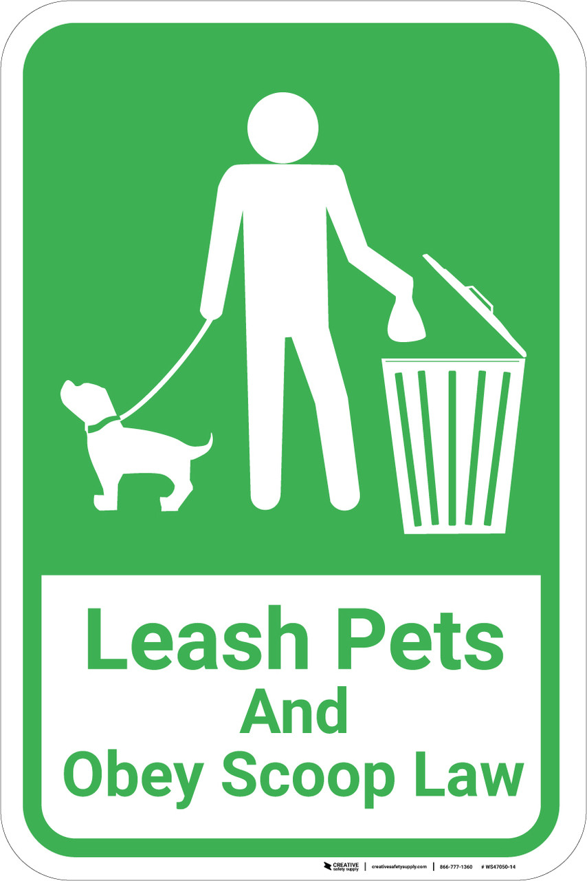 Leash Pets And Obey Scoop Law with Icon Portrait - Wall Sign