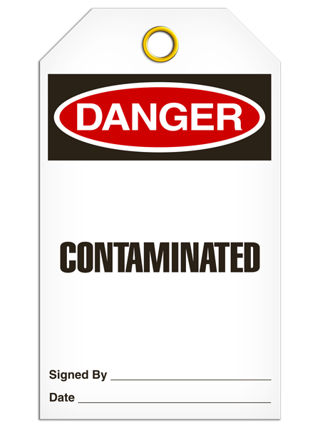 Danger Contaminated Tags Danger Contaminated Tags