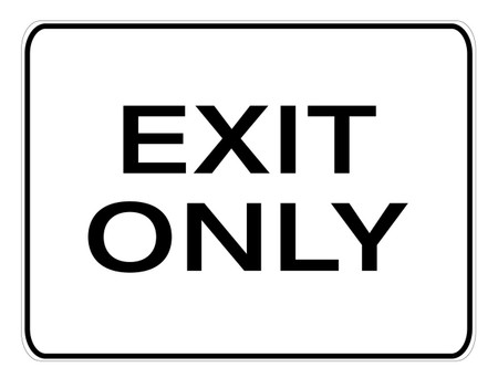 Exit Only - Aluminum Sign