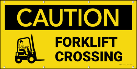 Caution Forklift Crossing with Graphic Banner