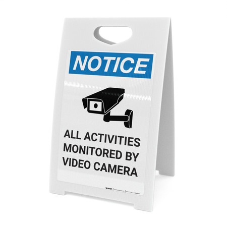 Video Monitor Sign Notice: All Activities Monitored by Video Camera - A-Frame Sign