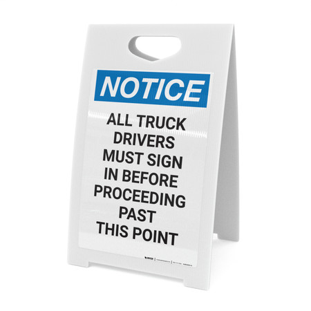 Notice: All Truck Drivers Sign In Before Proceeding Past This Point - A ...