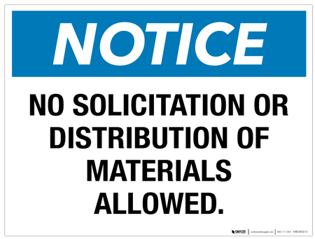 Notice: No Solicitation or Distribution - Wall Sign