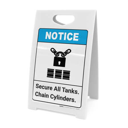 Notice: Secure All Tanks Chain Cylinders ANSI with Icon - A-Frame Sign