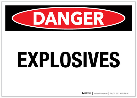 Explosive Sign Landscape Danger: Explosives Landscape - Label | Creative Safety Supply