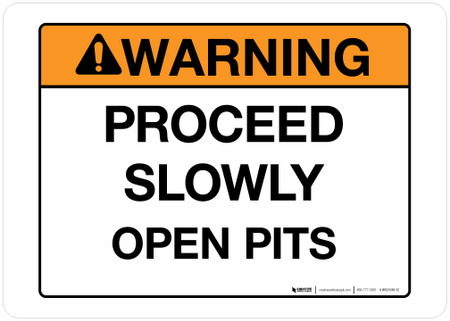 Proceed Quickly Sign Warning - Proceed Slowly - Wall Sign