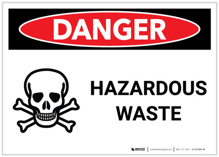 Danger Toxic Waste Sign – Signs by SalaGraphics