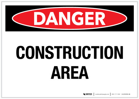 Danger: Construction Area - Label