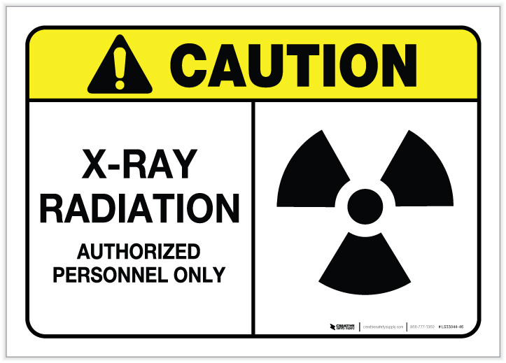 Caution: X-Ray Radiation ANSI - Label