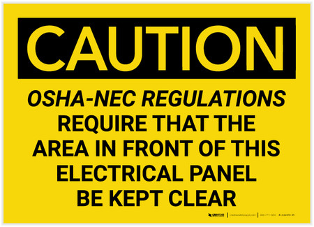 Caution Osha Nec Require Electrical Panel Kept Clear Label Creative Safety Supply