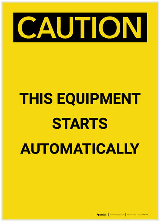 Caution: This Machine Starts Automatically Portrait - Label