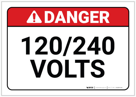 Danger 1 240 Volts Label Creative Safety Supply