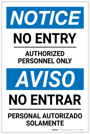 Notice: No Entry - Authorized Personnel Only Bilingual Spanish
