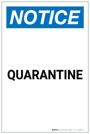 Example Quarantine Notification Notice: Quarantine Portrait - Label