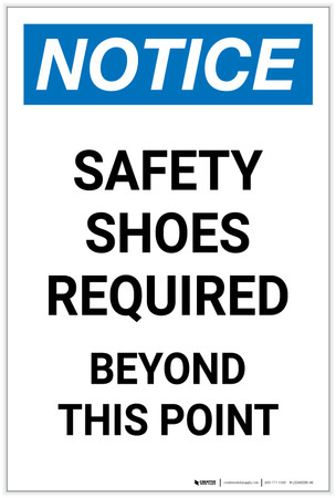 Notice: Safety Shoes Required Beyond This Point Portrait - Label