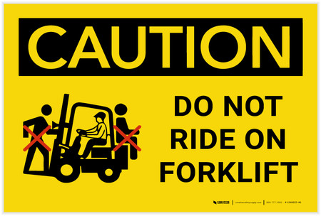 Caution: Do Not Ride On Forklift - Label | Creative Safety Supply