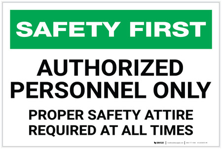 Personnel Labels Safety First: Authorized Personnel Only - Label | Creative Safety Supply