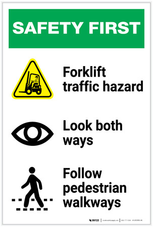Safety First: Forklift Traffic Look Both Ways Pedestrian Walkways ...