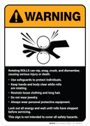 Warning: Rotating Rolls Machine Guidelines ANSI - Wall Sign