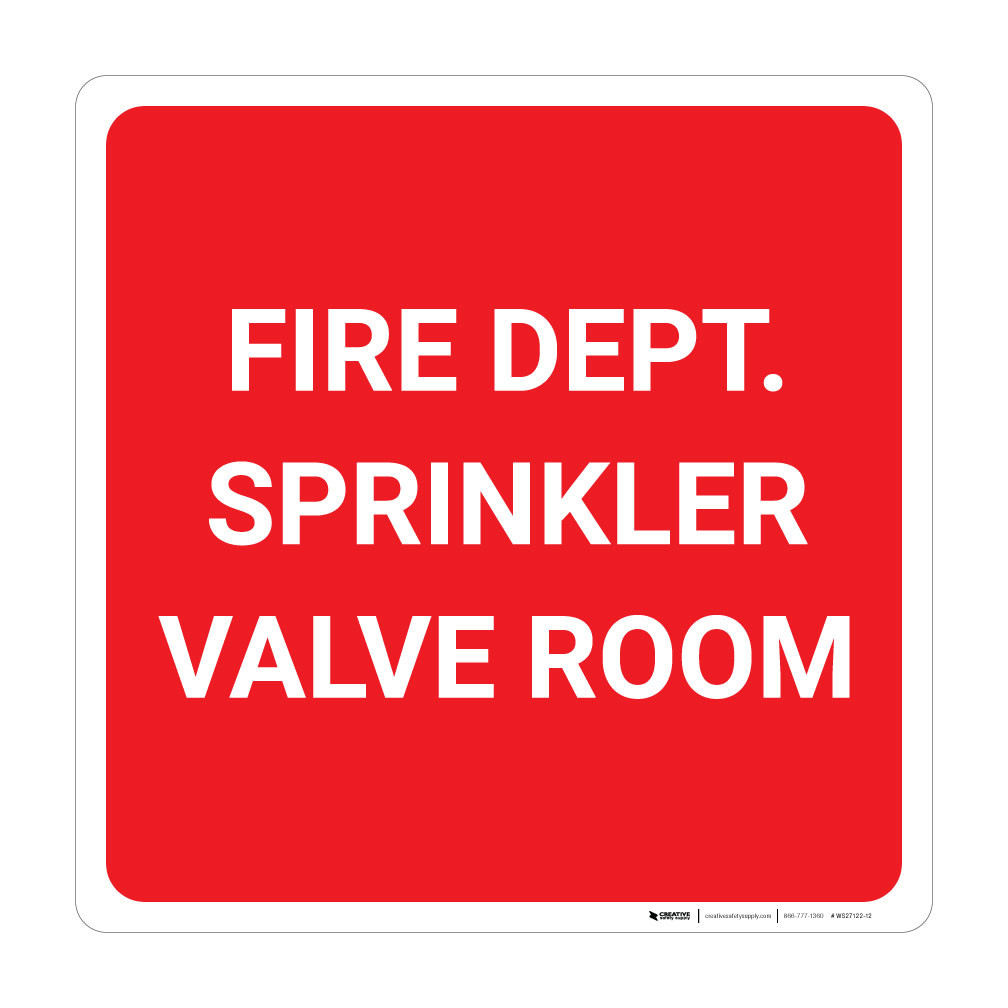 Fire Dept. Sprinkler Valve Room - Wall Sign