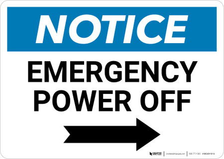 Notice: Emergency Power Off with Right Arrow Landscape | Creative ...
